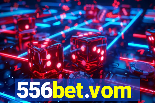 556bet.vom