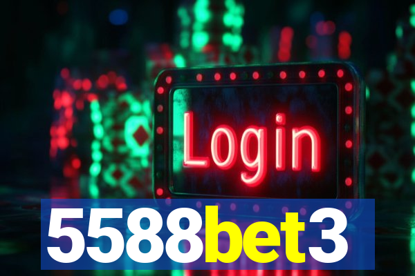 5588bet3