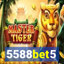 5588bet5