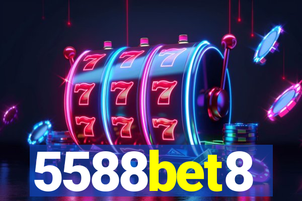 5588bet8