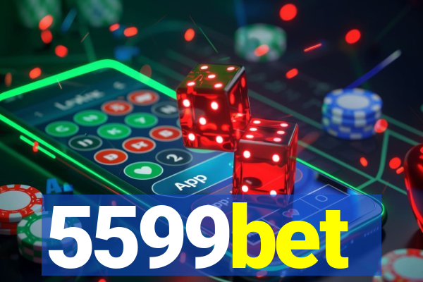 5599bet