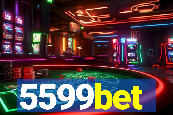 5599bet