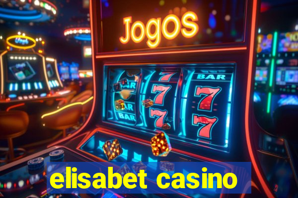 elisabet casino