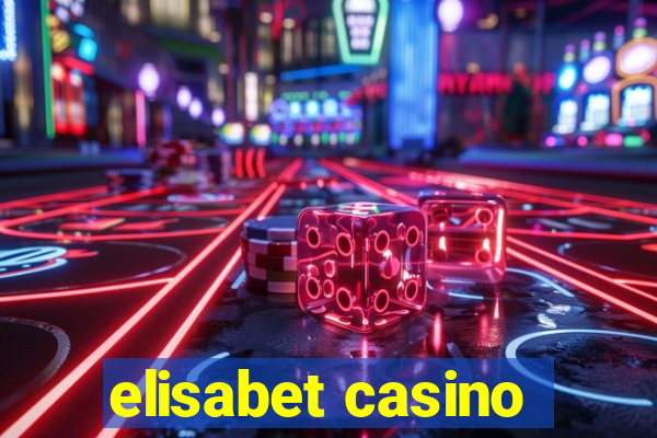 elisabet casino