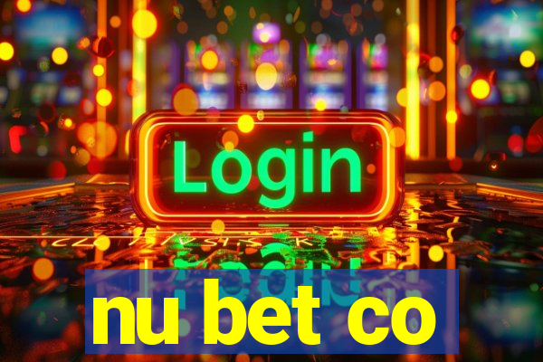 nu bet co