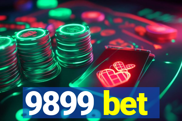 9899 bet