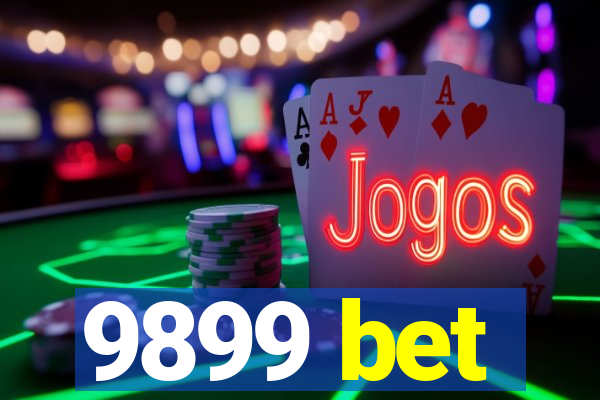 9899 bet