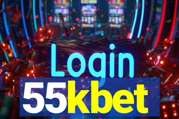 55kbet