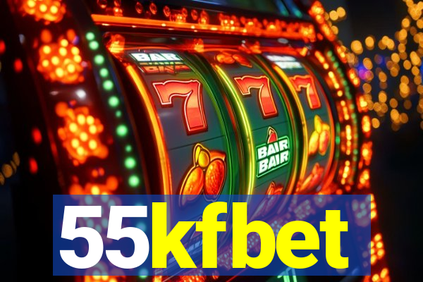 55kfbet