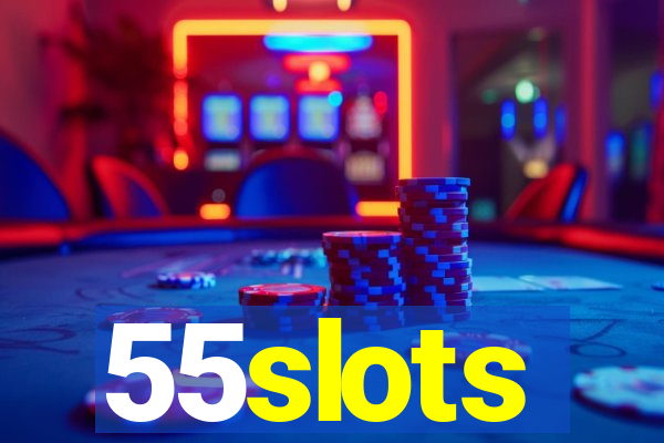 55slots