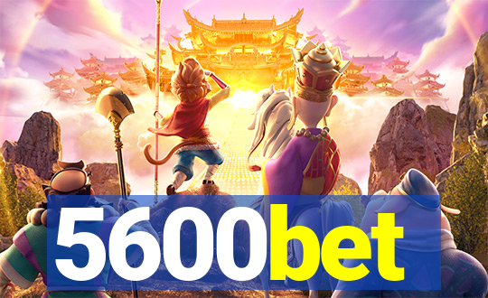 5600bet