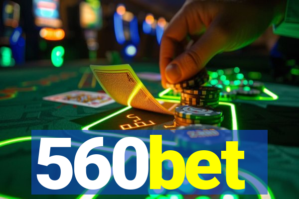 560bet