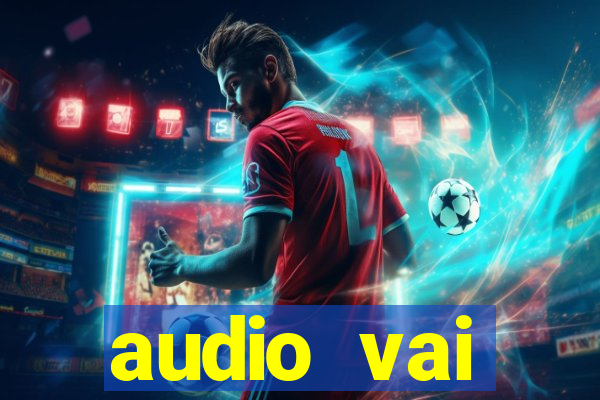 audio vai corinthians whatsapp