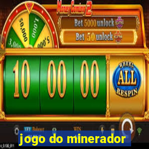 jogo do minerador