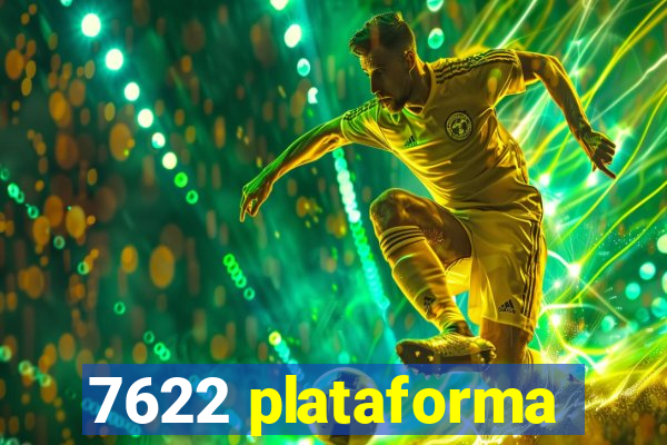 7622 plataforma