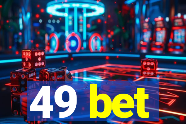 49 bet