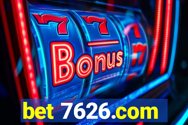 bet 7626.com