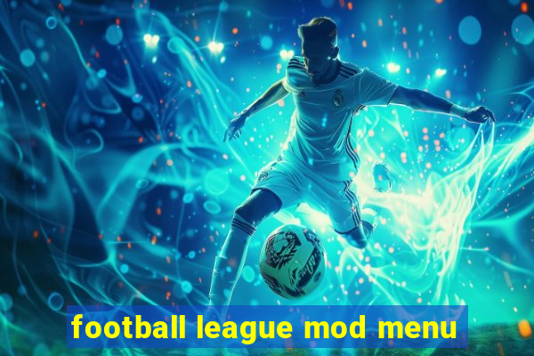 football league mod menu