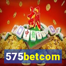 575betcom