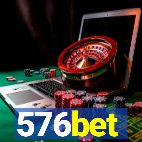 576bet