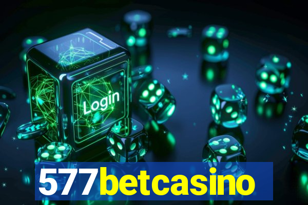 577betcasino