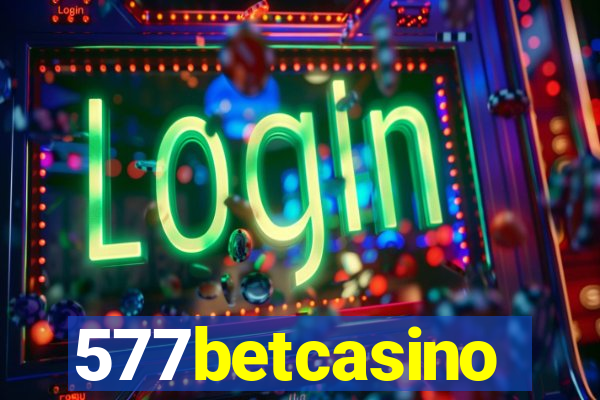 577betcasino