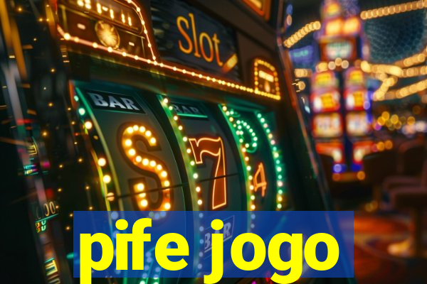 pife jogo