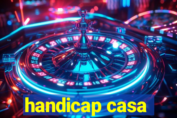 handicap casa