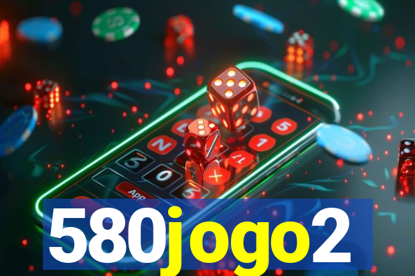 580jogo2