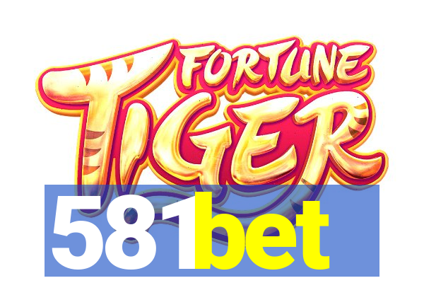 581bet