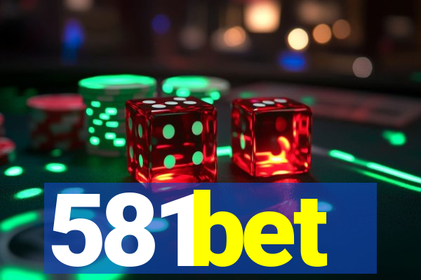 581bet