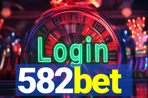 582bet