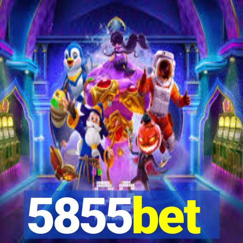 5855bet