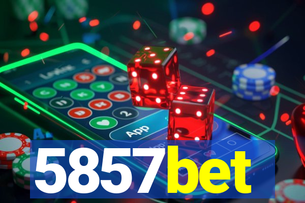 5857bet