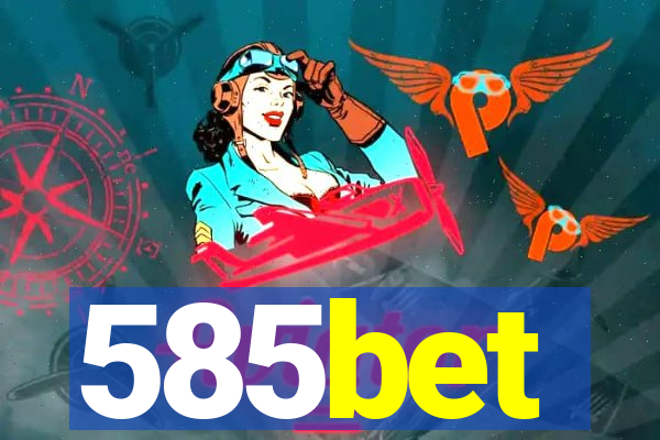 585bet