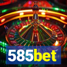 585bet