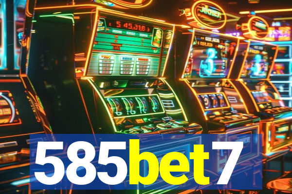 585bet7