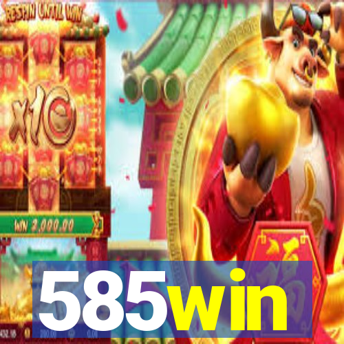 585win