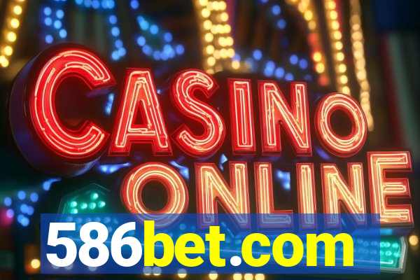 586bet.com