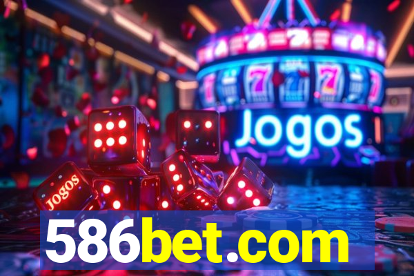 586bet.com