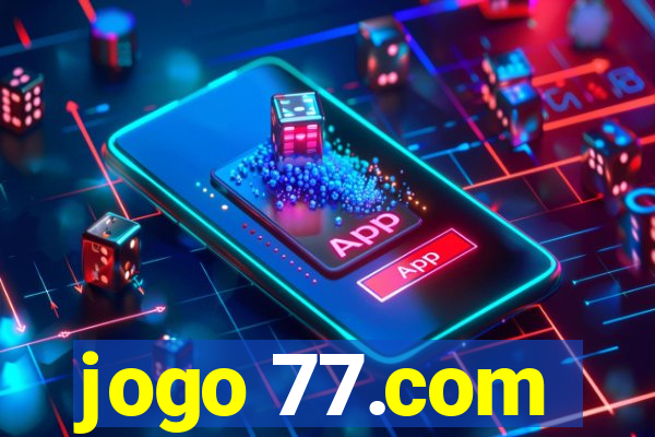 jogo 77.com