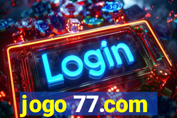 jogo 77.com