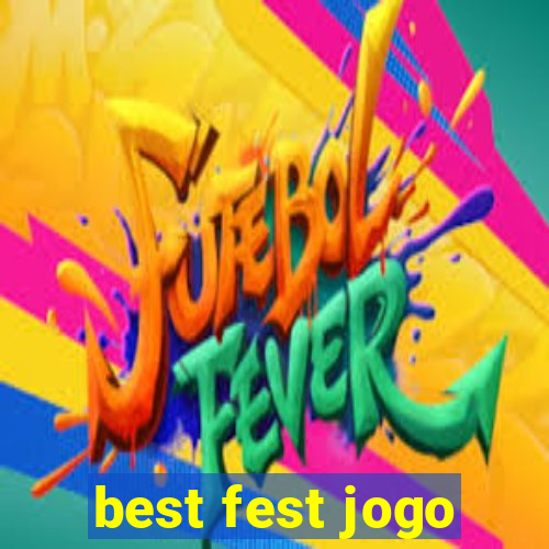 best fest jogo