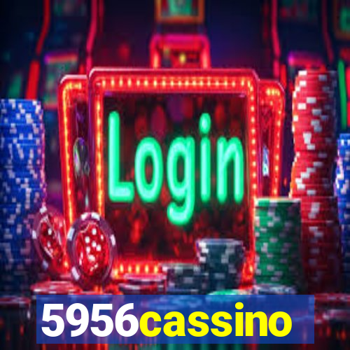 5956cassino