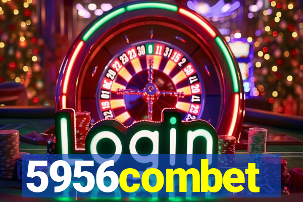 5956combet