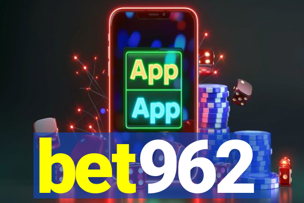 bet962