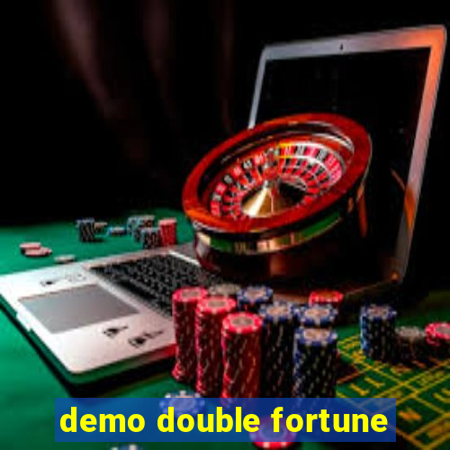 demo double fortune