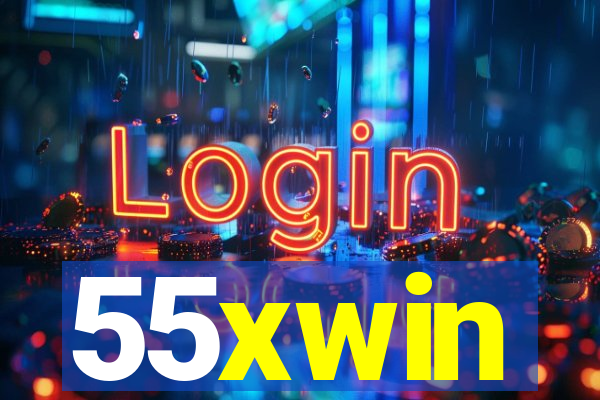 55xwin