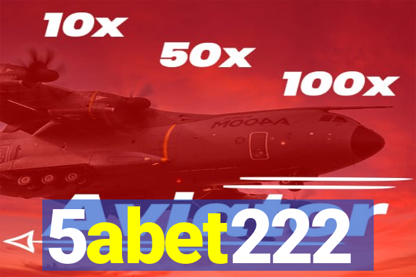 5abet222