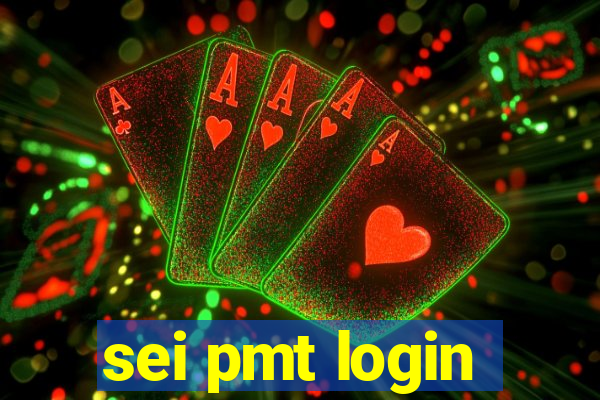 sei pmt login